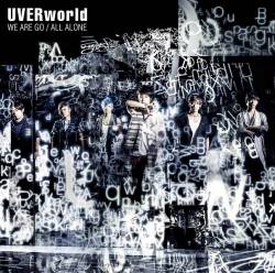 UVERworld : We Are Go - All Alone